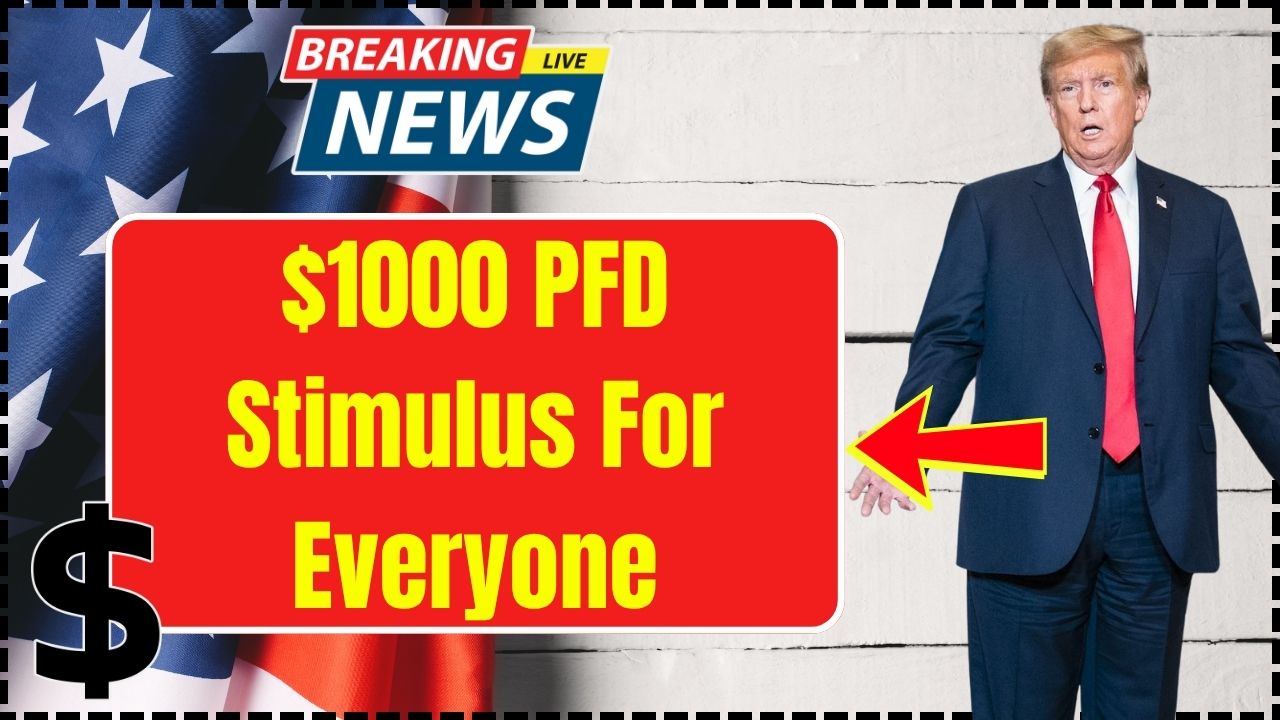 $1000 PFD Stimulus For Everyone in this month