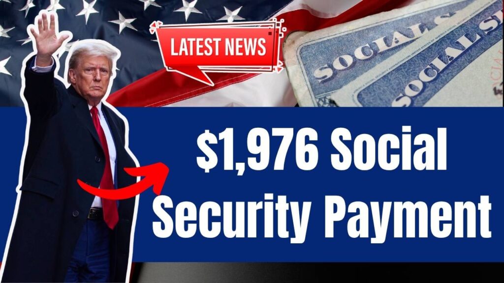 $1,976 Social Security Payments Coming Soon; Exact Dates for 62+ Seniors Revealed 1 $1,976 Social Security Payment