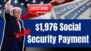 $1,976 Social Security Payments Coming Soon; Exact Dates for 62+ Seniors Revealed 13 $1,976 Social Security Payment