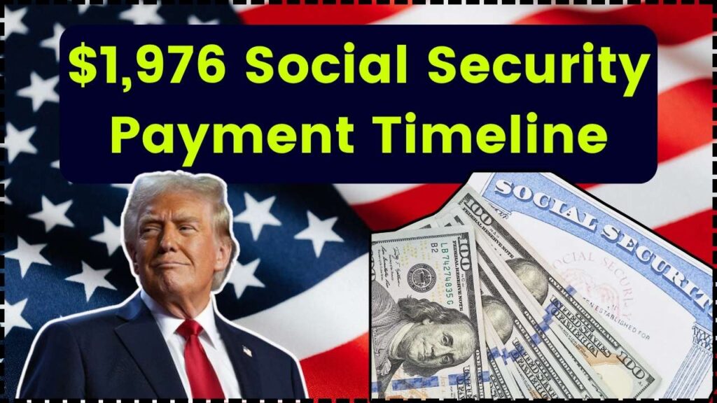 $1,976 Social Security Payment Timeline