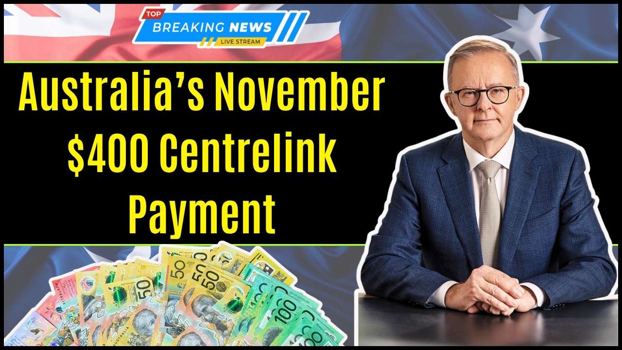 Australia’s November $400 Centrelink Payment for Pensioners