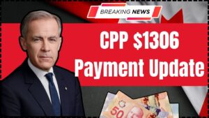 CPP $1306 Payment Update