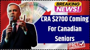 CRA $2700 Coming For Canadian Seniors