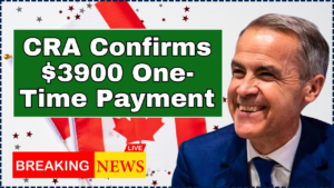 CRA Confirms $3900 One-Time Payment – When It’s Coming and Who’s Eligible in Canada 9 CRA Confirms $3900 One-Time Payment