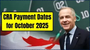 CRA Payment Dates for October 2025: What Benefits Are Arriving & How Much You’re Getting 16 CRA Payment Dates for October 2025