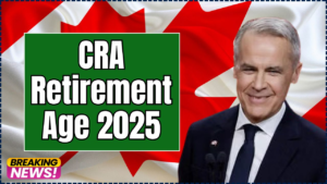 CRA Retirement Age 2025 — Major CPP, OAS and GIS Changes Could Be Coming 12 CRA Retirement Age 2025