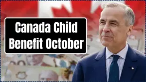 Canada Child Benefit October 2025: Apply NOW to Get Paid – Here’s How Much You Could Get! 8 Canada Child Benefit October 2025