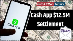 Cash App $12.5M Settlement Over Spam Text Class Action