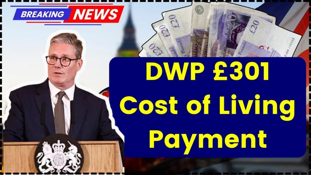 DWP £301 Cost of Living Payment