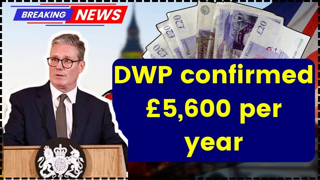 DWP confirmed £5,600 per year