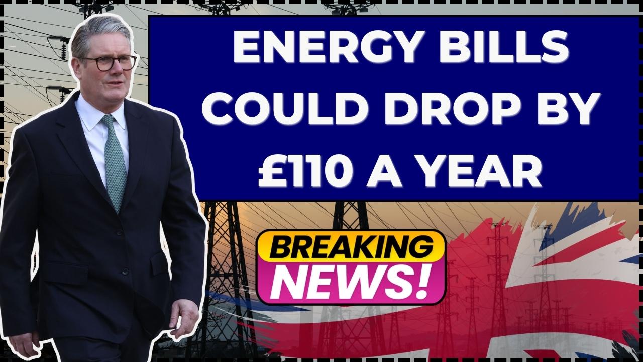 Energy Bills Could Drop by £110 a Year
