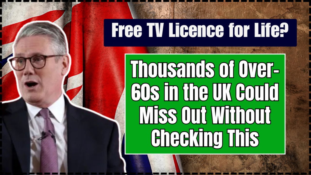 Free TV Licence for Life? Thousands of Over-60s in the UK Could Miss Out Without Checking This 1 Free TV Licence for Life