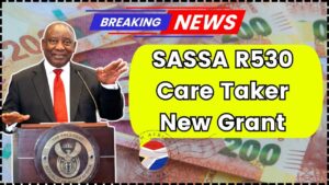 SASSA R530 Care Taker New Grant