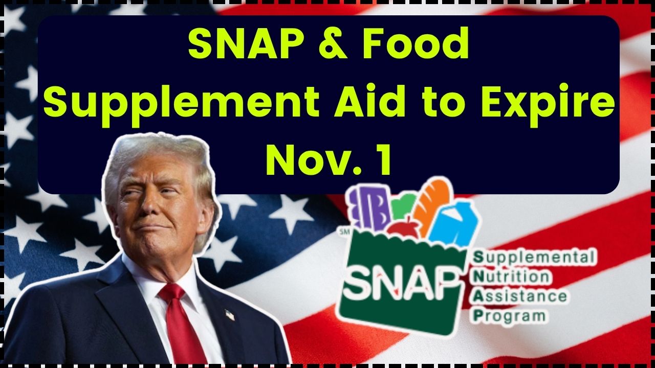 SNAP & Food Supplement Aid to Expire Nov. 1