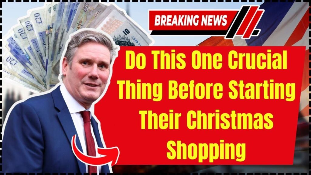 UK Households Urged to Do This One Crucial Thing Before Starting Their Christmas Shopping 1 UK Households Urged to Do This One Crucial Thing Before Starting Their Christmas Shopping