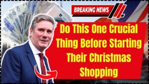 UK Households Urged to Do This One Crucial Thing Before Starting Their Christmas Shopping 17 UK Households Urged to Do This One Crucial Thing Before Starting Their Christmas Shopping
