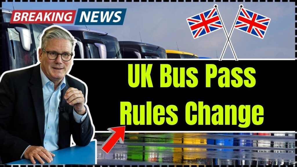 UK Bus Pass Rules Change from 11th October 2025: Who Still Qualifies? 1 UK Bus Pass Rules Change